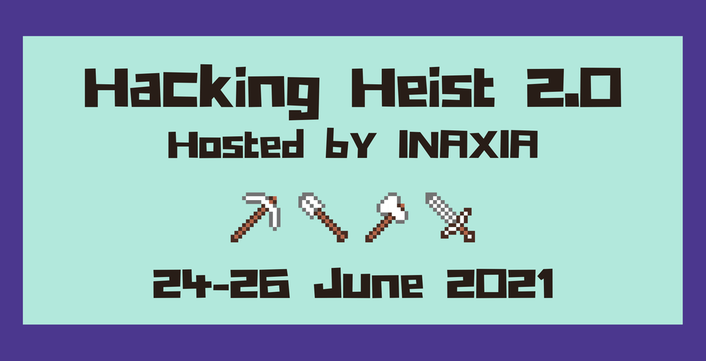 Hacking Heist 2.0 | Devfolio